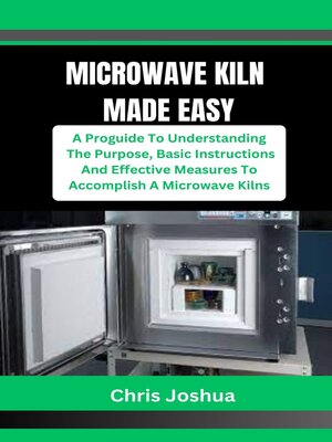 cover image of MICROWAVE KILN MADE EASY